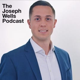 Joseph Wells Podcast