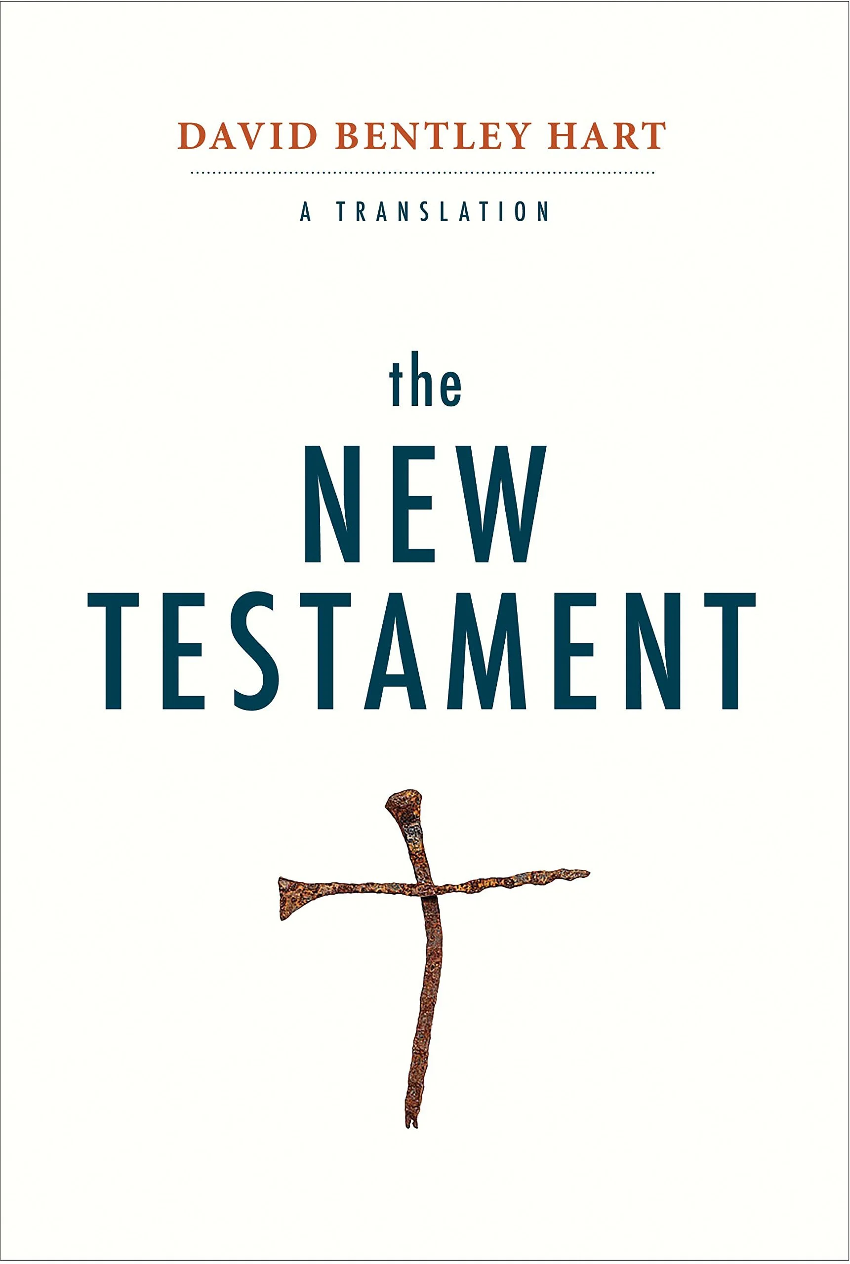 The New Testament David Bentley Hart