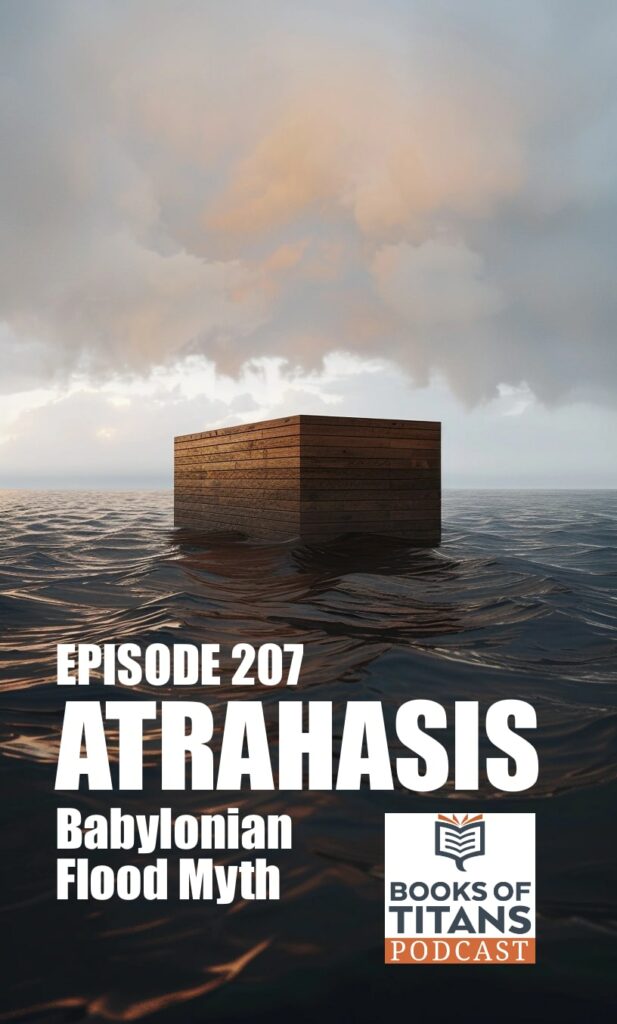 Atrahasis Podcast